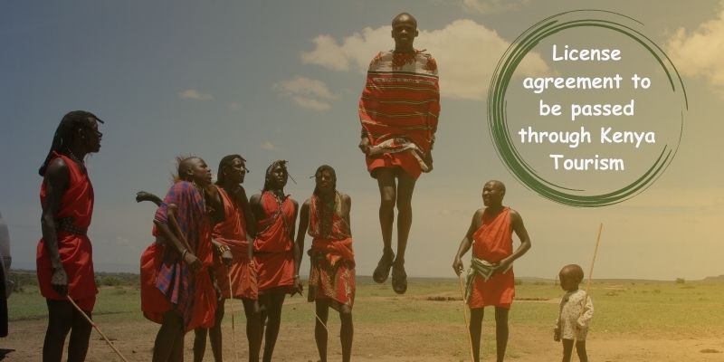 License agreement to be passed through Kenya Tourism